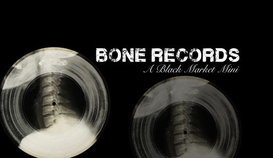 Bone Records: A Black Market Mini (History)
